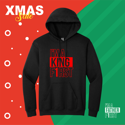 I’m A KING F1rst Hooded | XMAS