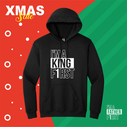 I’m A KING F1rst Hooded | XMAS