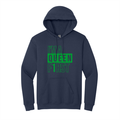 I’m A Queen F1rst Hooded