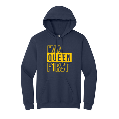 I’m A Queen F1rst Hooded