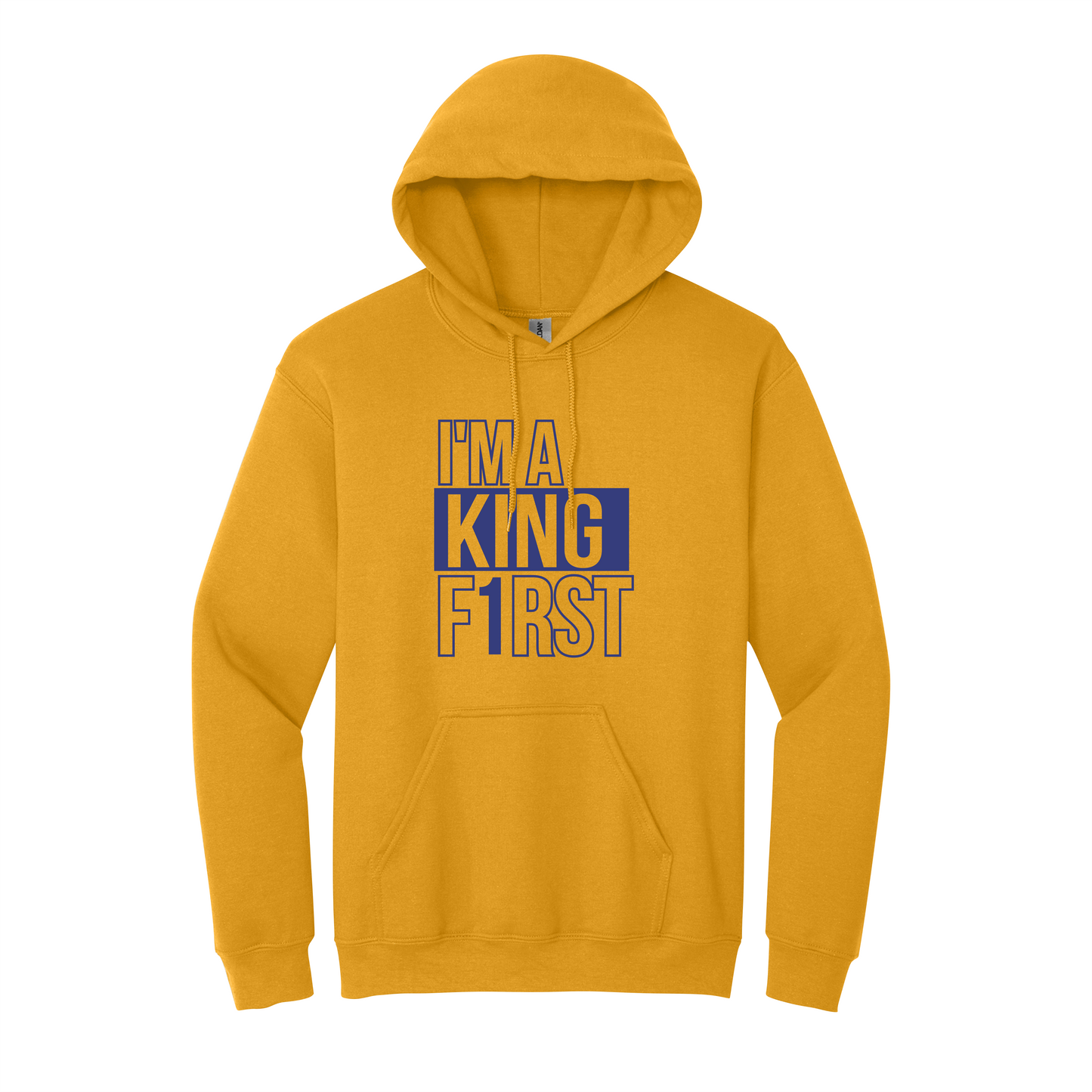 I’m A KING F1rst Hooded