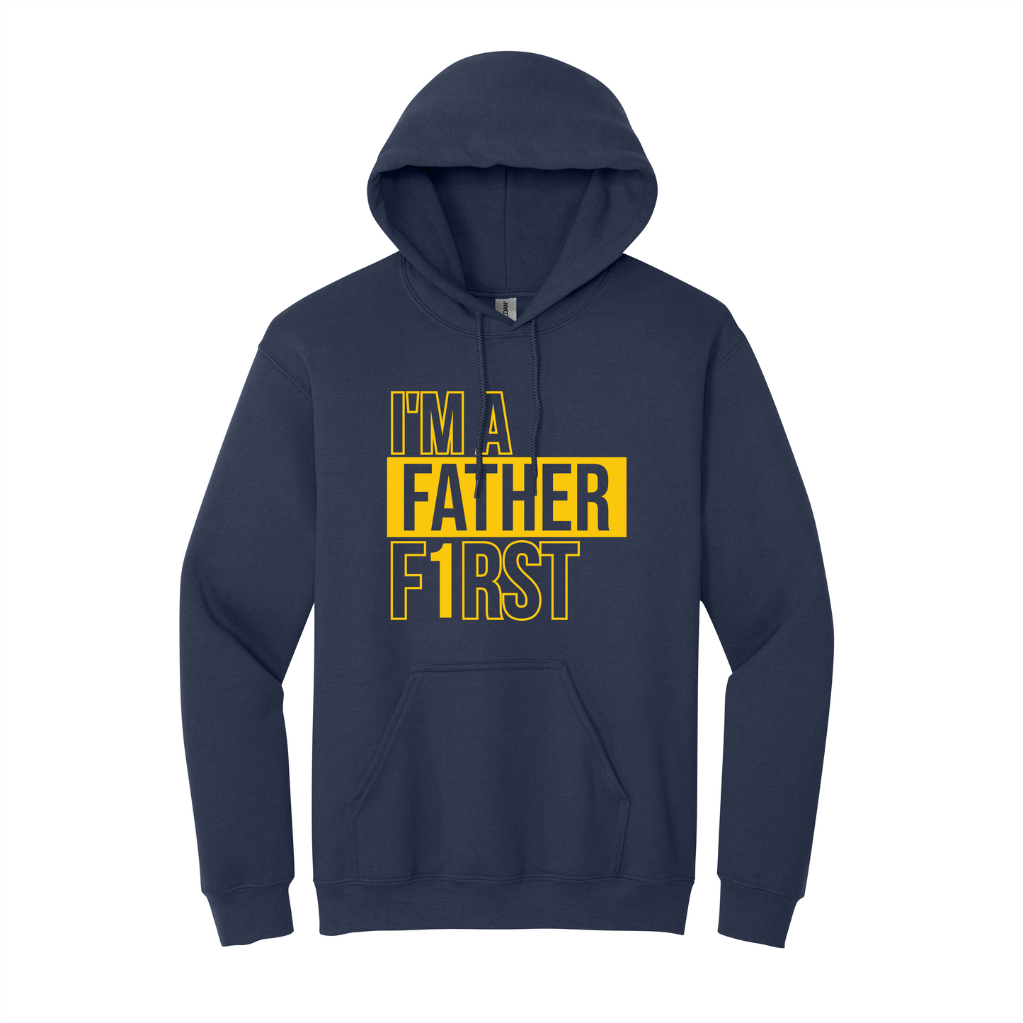 I’m A Father F1rst Hooded